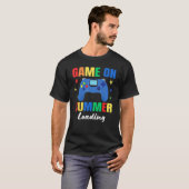 Game On Summer Loading Last Day Of School, Hello S T-Shirt (Vorne ganz)