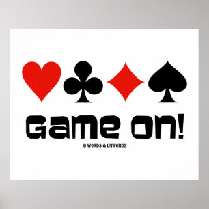 Game On! (Vier Card-Anzug) Poster