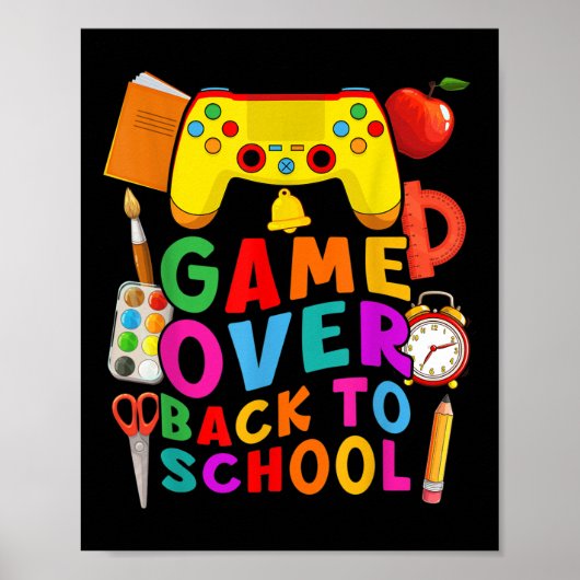 Game Over Back To School Gamer Controller 1st Day Poster (Vorne)