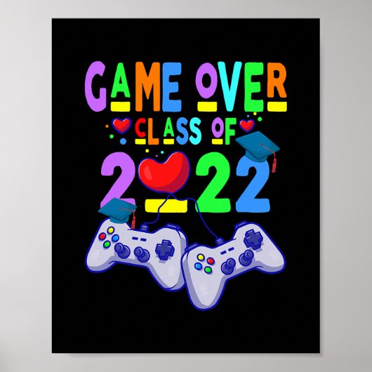 Game Over Class of 2022 Video Games Abschluss Poster (Vorne)