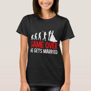 Game over er heiratet Bräutigam Junggesellenabsch T-Shirt