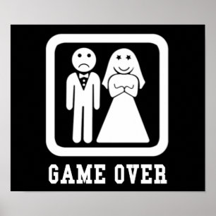 Game Over   Junggesellen-Abschiedsgeschenk (Schwar Poster
