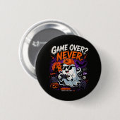 Game Over Nie Lustiger Gamer-Geist Halloween Button (Vorne & Hinten)