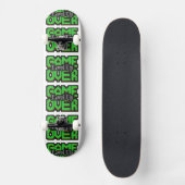 Game Over: Revive Classic Games & Level Up Ur game Skateboard (Vorderseite)