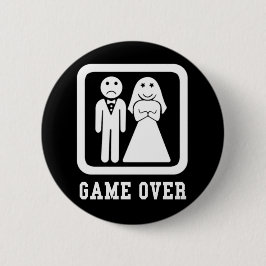 Game Over Stag Party Pinback Taste Schwarz & Weiß Button