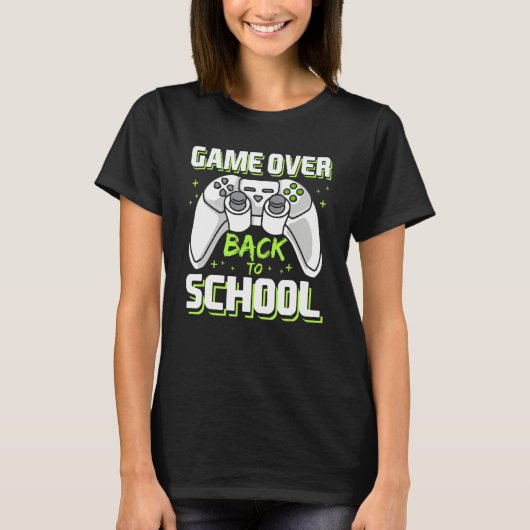 Game Over Video Game Controller Gamer Back To Scho T-Shirt (Vorderseite)