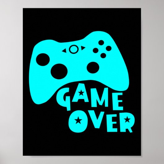 Game Over Video Game Player Shirt Poster (Vorne)