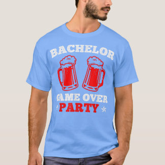 Game OverWedding Party Bachelor Party790 T-Shirt