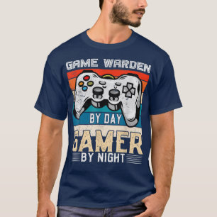 Game Warden by day Gamer by night Video Gaming Fan T-Shirt