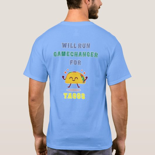 GameChanger für das TACOS-Shirt T-Shirt (Rückseite)