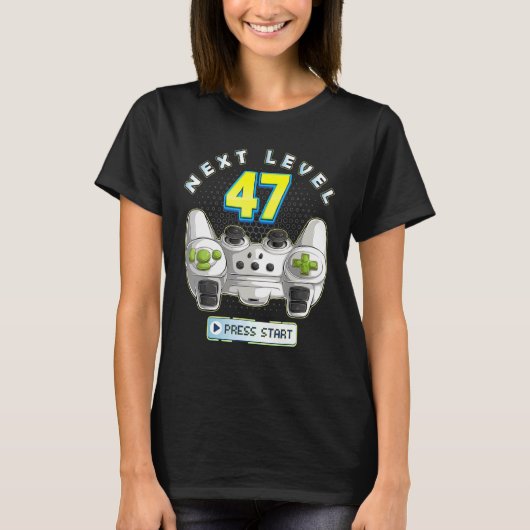 Gamer 47th Birthday Next Level 47 Game Controller  T-Shirt (Vorderseite)