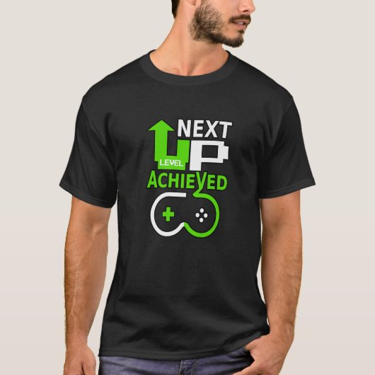 Gamer Birthday Design, Level Up Next Level erreich T-Shirt (Vorderseite)