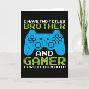 Gamer Brother Game Console Geburtstagsgeschenk Karte