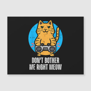 Gamer Cat Dont Bother Me Meow Funny Gaming Men Boy Magnetkarte