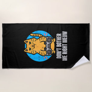 Gamer Cat Dont Bother Me Meow Funny Gaming Men Boy Strandtuch