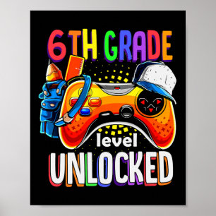 Gamer Ck To School Gamepad Sechste 6. Klasse Level Poster