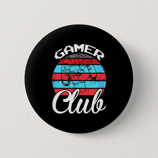 Gamer Club Funny Gaming Quotes Gift For Players  Button (Vorderseite)