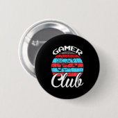 Gamer Club Funny Gaming Quotes Gift For Players  Button (Vorne & Hinten)