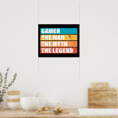 Gamer. Der Mann. Der Mythos Die Legende. Poster (Küche)