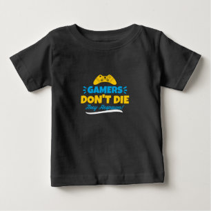 Gamer Die nicht, dass sie respektieren Baby T-shirt