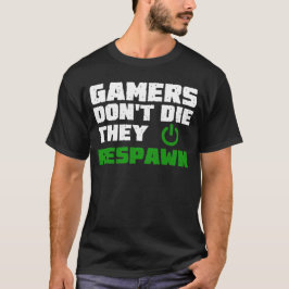 Gamer die nicht von T - Shirt