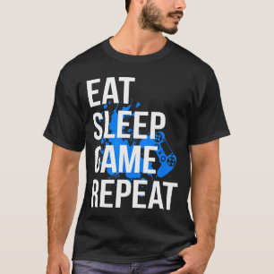Gamer Eat Sleep Game Repeat Männer Frauen ee Junge T-Shirt