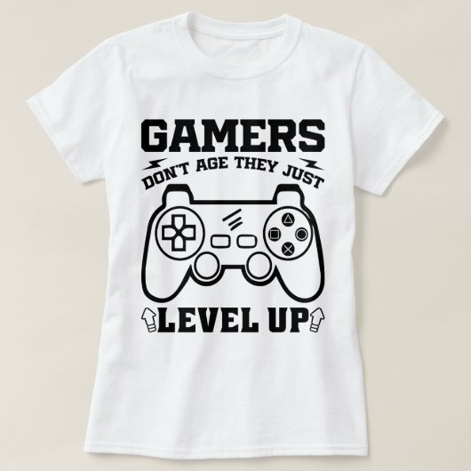 Gamer erleben nicht das Alter, sondern nur Level-U T-Shirt (Design vorne)