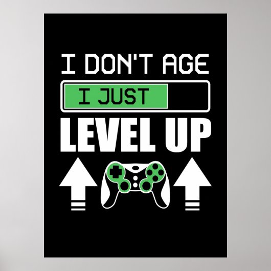 Gamer erleben nicht, dass ich nur Level Up Poster (Vorne)