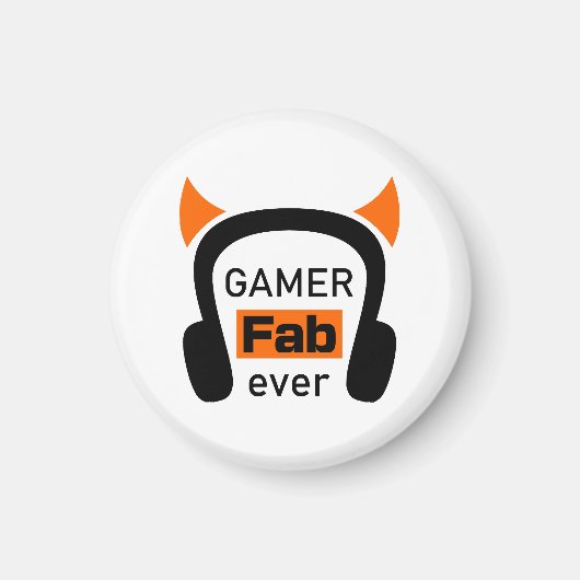 Gamer-Fab-ever Magnet (Vorne)
