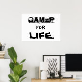 Gamer for Life-Poster Poster (Heimbüro)