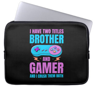 Gamer-Geschenk Bruder und Gamer ich mag sie beid Laptopschutzhülle
