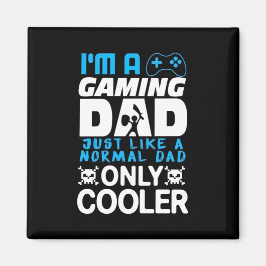 Gamer-Geschenk | Ich bin ein Vater von Spielen Magnet (Vorne)