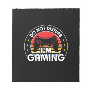 Gamer-Geschenk Ich spiele nicht stören Notizblock