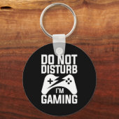 Gamer-Geschenk | Störe nicht, dass ich spiele Schlüsselanhänger (Vorderseite)