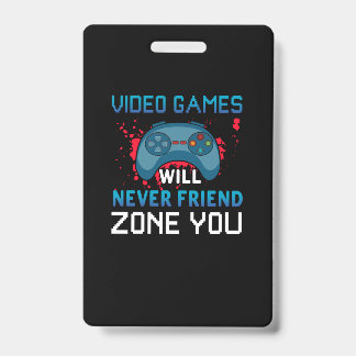 Gamer-Geschenkvideospiele werden dir nie eine Zone Ausweis