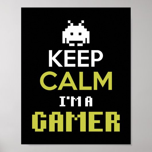 Gamer Gift Behielt Calm I Bin A Gamer Poster (Vorne)