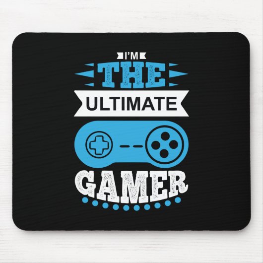 Gamer Gift Ich bin der ultimative Gamer Mousepad (Vorne)
