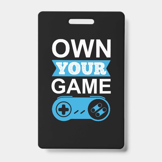 Gamer Gift Own Your Game Ausweis (Vorderseite)