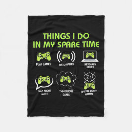 Gamer Gift | Things Gamer Do In My Spare Time Fleecedecke
