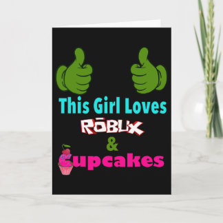 Gamer Girl Design Saying This Girl Loves Robux And Karte