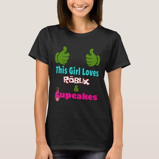 Gamer Girl Design Saying This Girl Loves Robux And T-Shirt (Vorderseite)