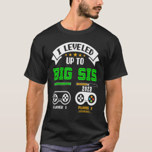 Gamer Girl I hat bis zum großen Schwester Est 2023 T-Shirt