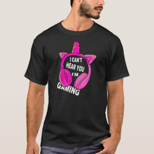 Gamer Girl KANN NICHT HÖREN, DASS ICH GAMING BUSY T-Shirt
