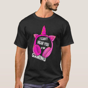 Gamer Girl KANN NICHT HÖREN, DASS ICH GAMING BUSY  T-Shirt