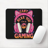 Gamer Girl kann nicht hören, dass ich Niedliche Vi Mousepad (Mit Mouse)