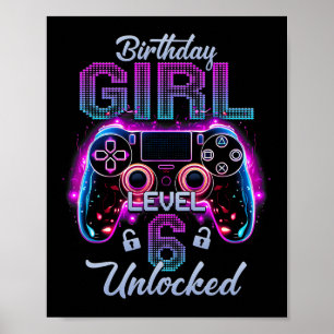 Gamer Girl Level 6 Entsperrtes Video Gaming 6. Geb Poster