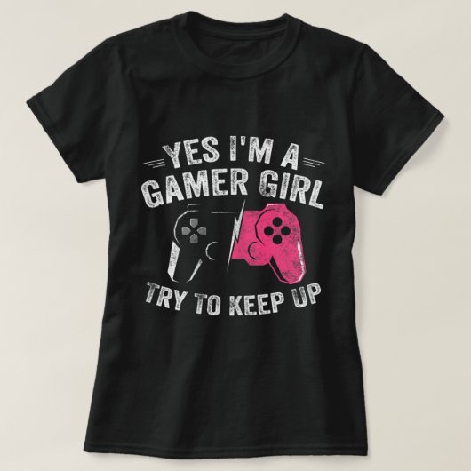 Gamer Girl Power Design for Video Game Lovers T-Shirt (Design vorne)