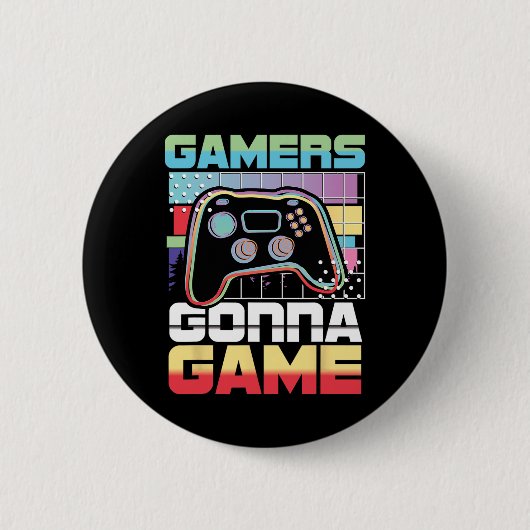 Gamer Gonna Game Video Game Player Gaming Funny Button (Vorderseite)