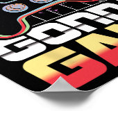 Gamer Gonna Game Video Game Player Gaming Funny Poster (Ecke)