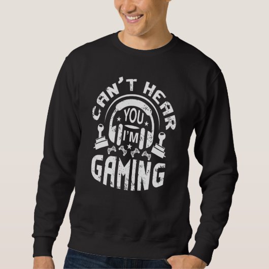 Gamer Headset Kann dich nicht hören, ich spiele 8 Sweatshirt (Vorderseite)